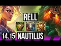 RELL & Jhin vs NAUTILUS & Kai'Sa (SUP) | 1800+ games, 1/4/31, 13k DMG | VN Master | 14.15