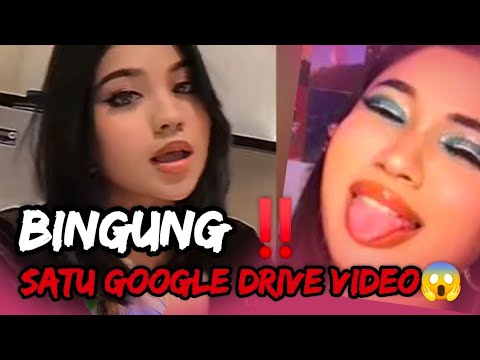 BINGUNG‼️SATU GOOGLE DRIVE VIDEO | DEA ONLY FANS VIRAL - YouTube