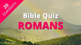 Bible Quiz | Romans Quiz