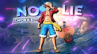 『 NO LIE 』🎉💫 || One Piece Edit || Filmora X AMV/Edit