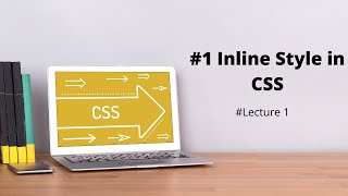 #1 Inline Style in CSS