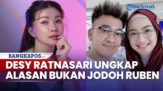 Satu Alasan Desy Ratnasari Bukan Sosok Pengganti Sarwendah di Sisi Ruben Onsu, Sentil Soal Takdir