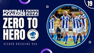 FM22 | #19 | Record breaking run | Zero to Hero | Football manager 2022 Let's Play