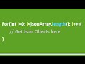 15 - JSON Parsing, Using For loop on JSONArray - Android Studio