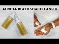 MAKE AFRICAN BLACK SOAP CLEANSER FOR ACNE I PROBLEM SKIN