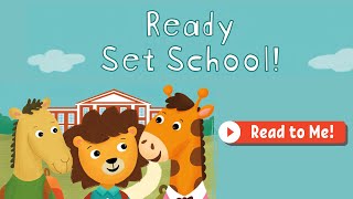 Get Ready for School with 'Ready Set School!' | Perfect Book for Kids