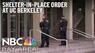 Shelter-in-Place Issued at UC Berkeley Over Alleged Threats