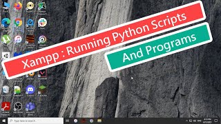 Xampp : Running Python Scripts and Programs