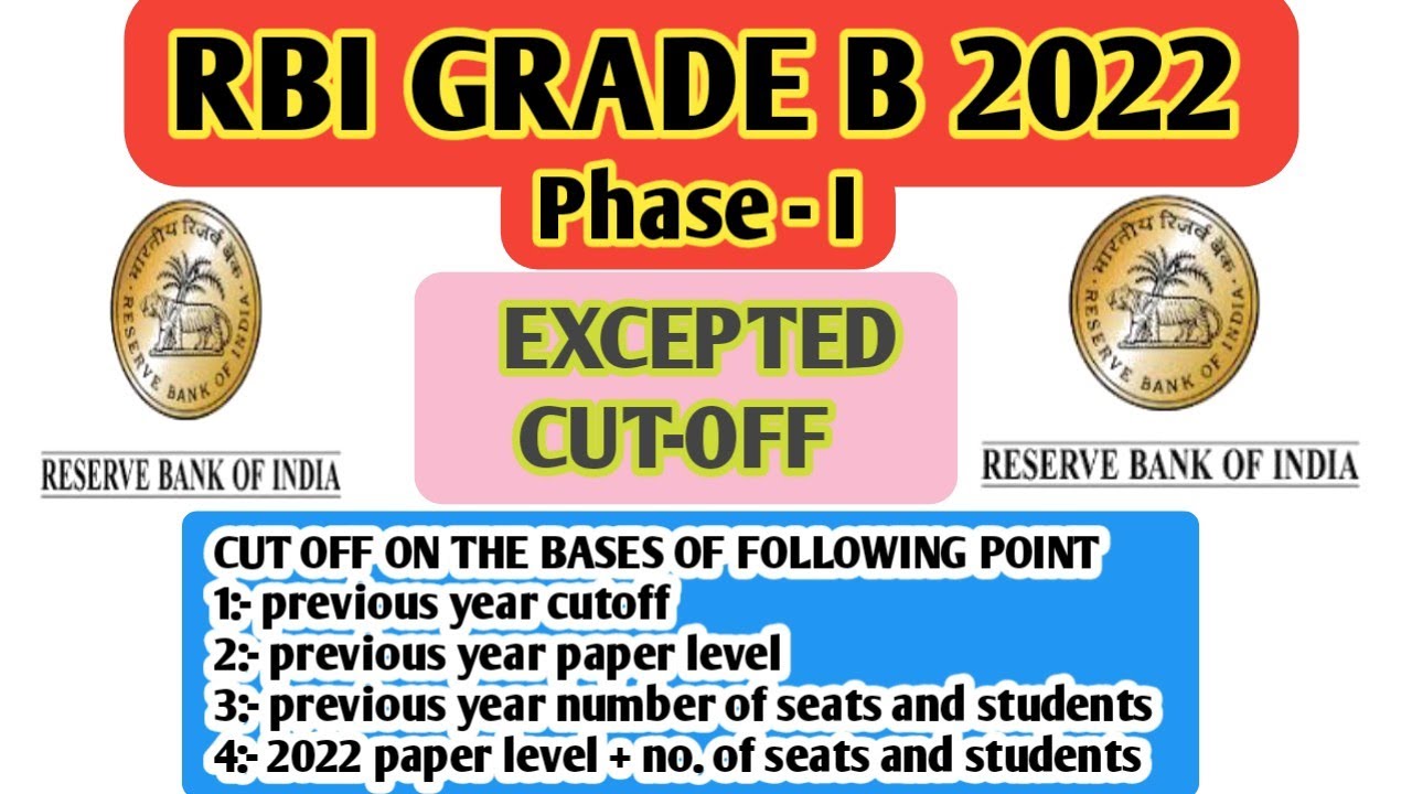 RBI Grade B Exam 2022 EXPECTED Cut Off Score | RBI Grade B Phase 1 2022 ...