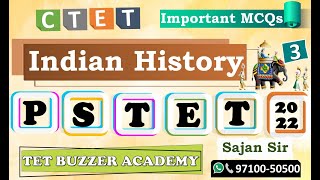 Indian History Important MCQs (Day-3)|| PSTET 2022 SST|| CTET|| Sajan Sir|| {97100-50500}