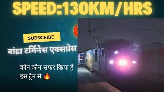 तूफानी रफ़्तार में बांद्रा टर्मिनेस एक्सप्रेस||क्या रफ़्तार है🔥||Indian Railways|| @trainloversvs