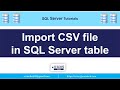 How to Import CSV file in Microsoft SQL Server Table