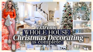 EXTREME Christmas Decorating is Finished! 🎄 WHOLE HOUSE CHRISTMAS DECORATE WITH ME! 4 TREES! 🎅🏼