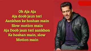 Bharat : Slow Motion Song (Lyrics) - Salman Khan | Disha Patani | Nakash A | Vis