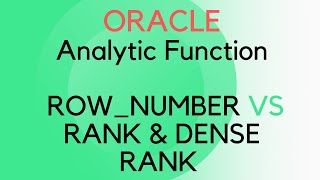 ROW_NUMBER Analytic Function In Oracle