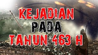 Kejadian Pada Tahun 463 H ~ Ust. Abdul Hakim bin Amir Abdat حفظه الله تعالى