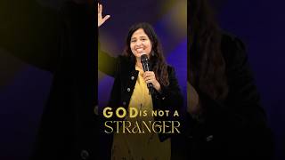 God is not a Stranger