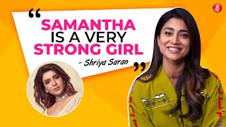 Shriya Saran on Drishyam 2 success, Ajay Devgn, move to Spain, daughter Radha \u0026 Samantha's myositis