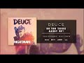 Deuce - Do You Think About Me (Official Audio)