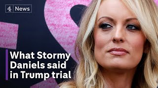 Stormy Daniels testifies in Trump hush money trial