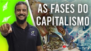 As Fases do Capitalismo - Geobrasil {Prof. Rodrigo Rodrigues}