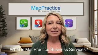 What is MacPractice Business Services?