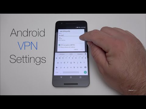 How to Setup an Android VPN connection How to Setup an Android VPN connection