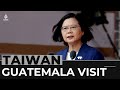 Taiwan's president visits Guatemala to strengthen ties