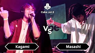 Kagami vs Masashi | Loopstation Battle | Cube vol.5 | Quarter Final | ＠渋谷CIRCUS TOKYO