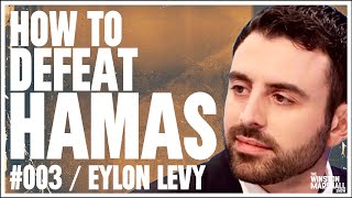 Eylon Levy - The Threat Beyond Israel | The Winston Marshall Show #003