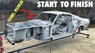 Cowl Repair START to FINISH - 1967 Mustang Fastback Shelby GT500 - Replica Tribute Project Build