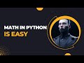 Math in Python is easy + exercises 📐