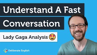 Understand a Fast English Conversation Between Two Native Speakers