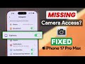Fix- Allow Camera Access Missing on iPhone 17 Pro Max | Pro App!