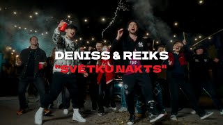 DENISS \u0026 REIKS - SVĒTKU NAKTS (Official Video)