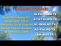 Alfatihah, Ayat Kursi, 3 Qul || Pelindung Diri Pengusir Jin & Setan |Penyembuh Segala Macam Penyakit