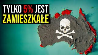 Dlaczego 95% Australii jest PUSTE?