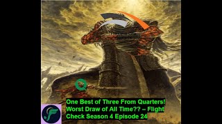 ONE SERIES FROM QUARTERS!! WORST DRAW OF ALL TIME?? -- Flight Check Season 4 Episode 24