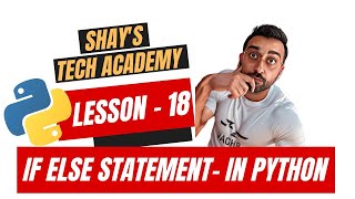 Python For Beginners | Lesson 18 - IF ELSE Statement | Python tutorial | #pythonbasics #python #code