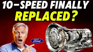 Ford Finally Replaces the 10-Speed-2027 Changes EVERYTHING!