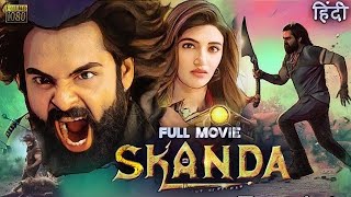 Skanda: A Rollercoaster Ride in Full HD Hindi Dub - OTT Review