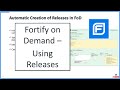 Fortify on Demand - Using Releases in FoD