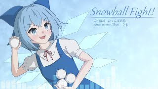 [東方自作アレンジ] Snowball Fight! [原曲：おてんば恋娘]