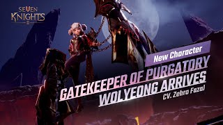 [Seven Knights 2] Gatekeeper of Purgatory Wolyeong arrives!