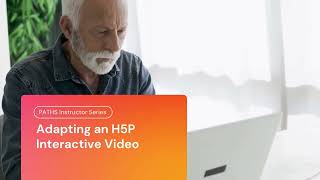 Adapting an Existing H5P Interactive Video