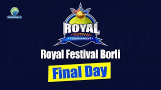 FINAL DAY | ROYAL BORLI FESTIVAL TOURNAMENT 2023 | BORLI, SHRIVARDHAN