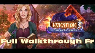 Eventide 3: Legacy of Legends - Full Walkthrough Fr