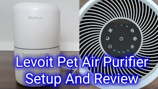 Levoit Pet Air Purifier Setup & Review