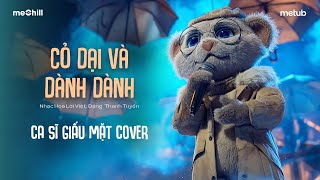 CỎ DẠI VÀ HOA DÀNH DÀNH (Đặng Thanh Tuyền) -TRÍ TỔNG| Ca Sĩ Giấu Mặt Cover | Làn gió thổi bay dấu