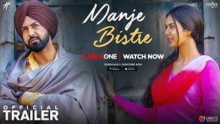 ਮੰਜੇ ਬਿਸਤਰੇ : Manje Bistre (TRAILER) | Gippy Grewal, Sonam Bajwa | Rel. 14 April | Saga Music